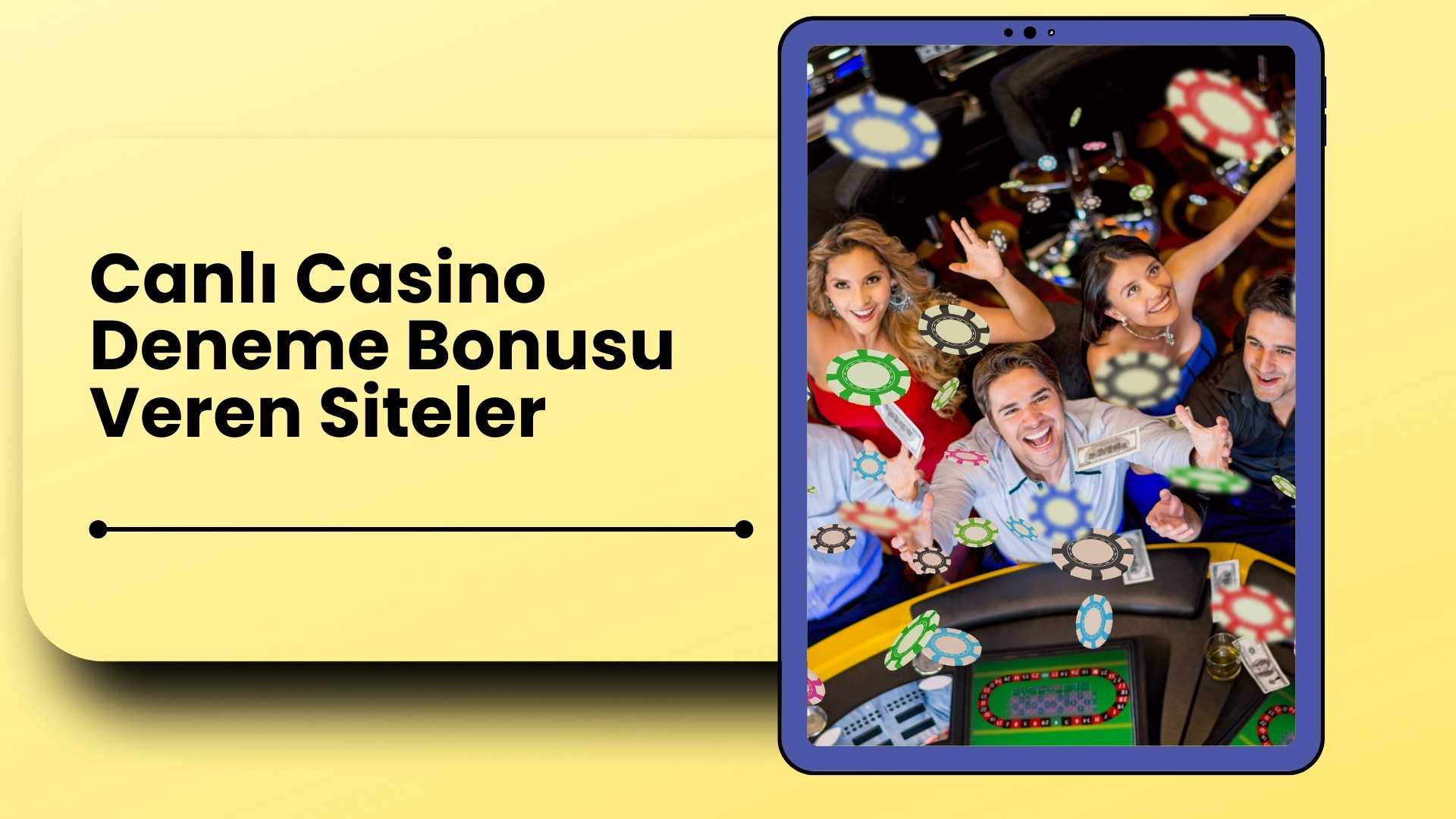 Canli Casino Deneme Bonusu Veren Siteler
