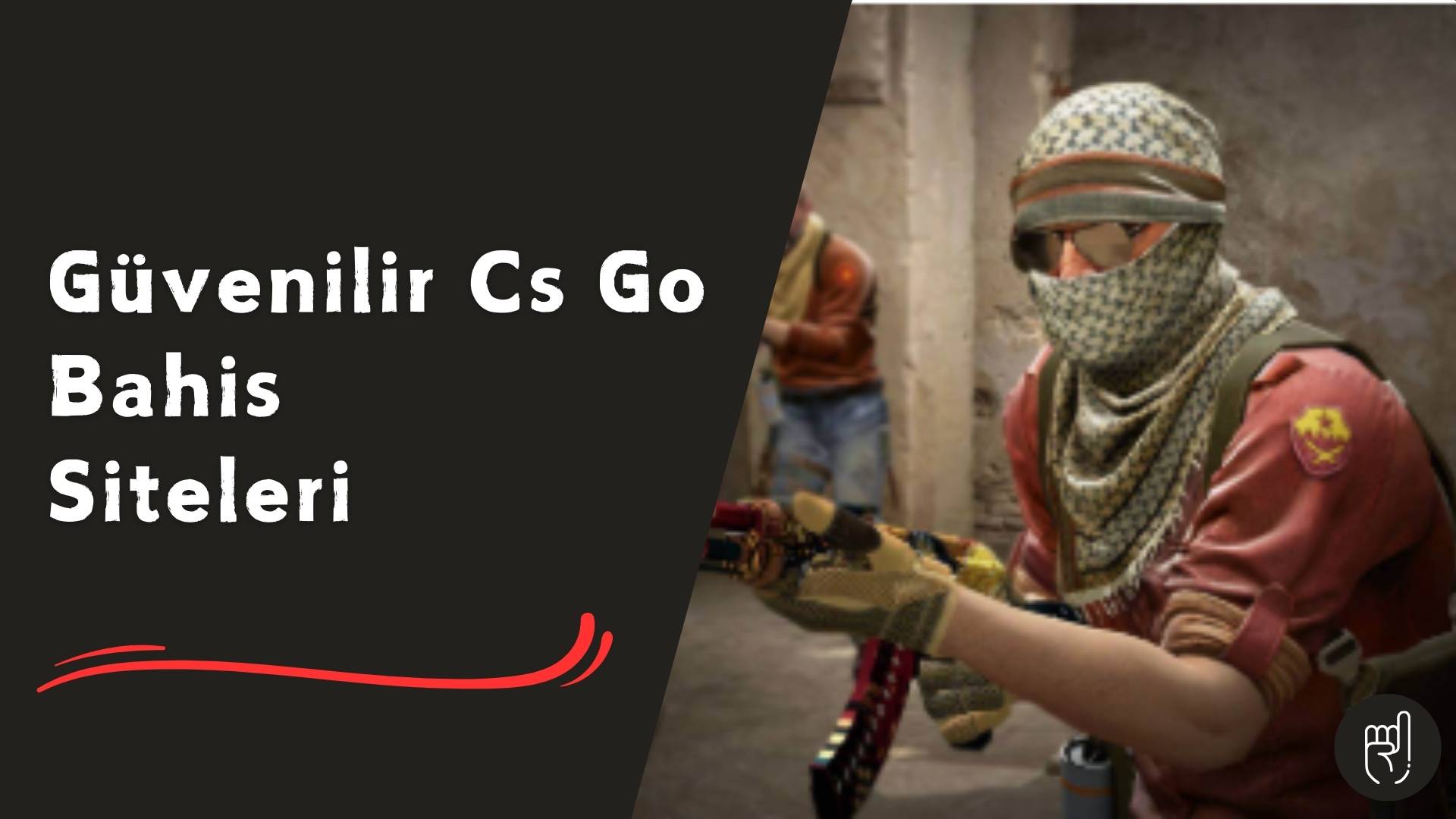 Güvenilir CS GO Bahis Siteleri